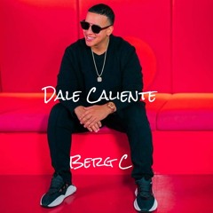 Bergh C -Dale Caliente (FREEDL)