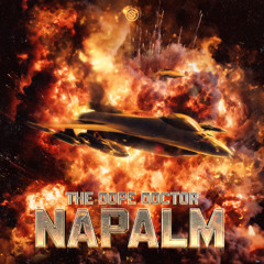 The Dope Doctor - Napalm