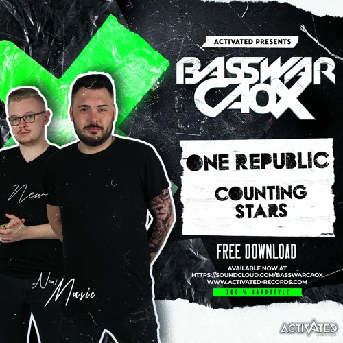 OneRepublic - Counting Stars (BassWar & CaoX Hardstyle Bootleg)