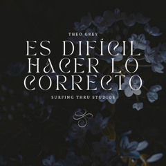 Es Dificil Hacer Lo Correcto