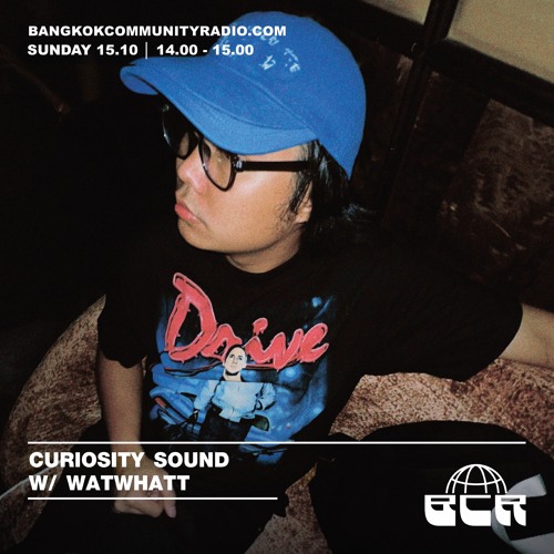 Curiosity Sound w/ Watwhatt - 15th October 2023.mp3