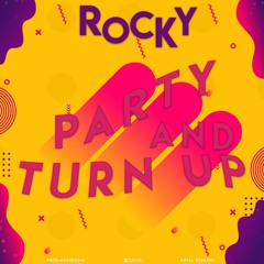 Rocky - P&T (Party and Turnup) [Official Audio] SXM Soca 2020