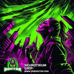 Neurotikum - Grip