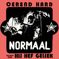 Oerend Hard