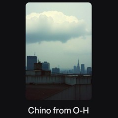 Chino from O-H.wav