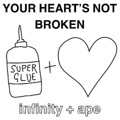 Your Heart's Not Broken