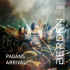 Berden - Pagans Arrival