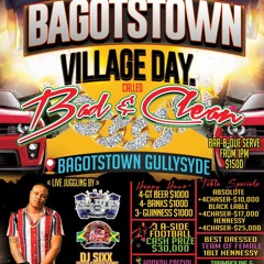 BAGOSTOWN VILLAGE DAY PROMO KUSHTAPE BY JULY 30TH