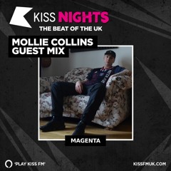 MAGENTA - KISS FM 08/01/2022 (MOLLIE COLLINS SHOW)