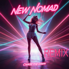 Chase the Dawn - Remix