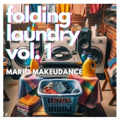 Folding Laundry - Volume 1 - R E M I X E D