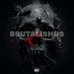 NØX - BRUTALISMUS