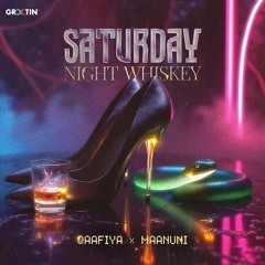 Yee Loi - Saturday Night Whiskey