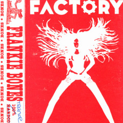 Frankie Bones - Factory 35 - 1994