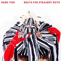 Hard Ton - Beats For Straight Boys [preview clips]