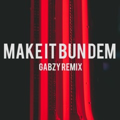 Make It Bun Dem (Remix)FREE DOWNLOAD