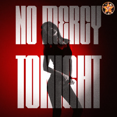 Flowix - No Mercy Tonight (Official Audio)