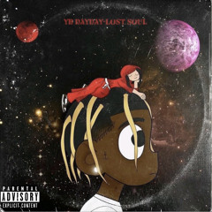 YB DAYDAY- lost soul(2021)