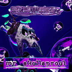 mister skullsprout.