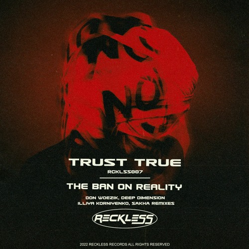 Trust True - Fxmen (Deep Dimension Remix | Reckless Rec)