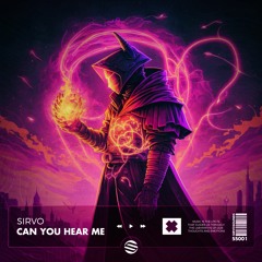 Sirvo - Can You Hear Me