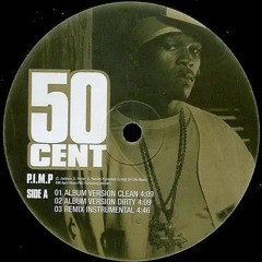 50 Cent - P.I.M.P. (COXY REMIX) [FREE DOWNLOAD]