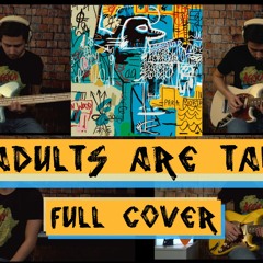 The Strokes - The Adults Are Talking (Full Cover)