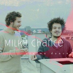 Milky Chance - Stolen Dance(LOKI Remix)