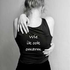 WIE IK OOK OMARM (met Gregor Theelen)