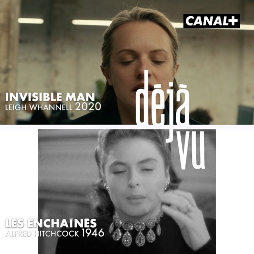 Déjà Vu : Invisible Man / Canal+