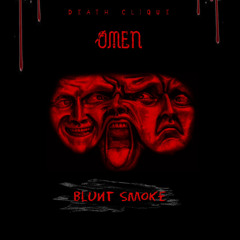 Blunt Smoke