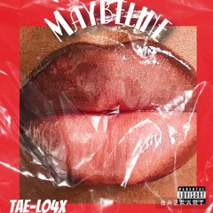 Maybeline(ft.jackb)