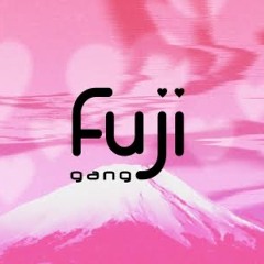 Fuji Gang Pt. 2