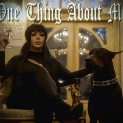 Lady XO- One Thing About Me