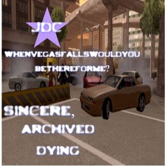 When Vegas Falls Would You Be There For Me? (prod. Jewfy)
