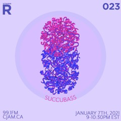 vitamin R 023 - January 7th 2021 // Succubass