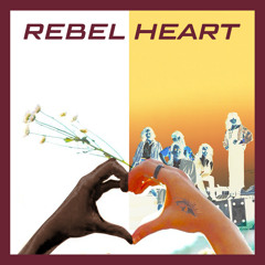 Rebel Heart