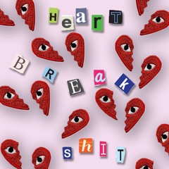 Heartbreak Shit