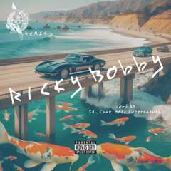 Ricky Bobby (koi Remix) - Lord AM ft. Charlotte Supernatural