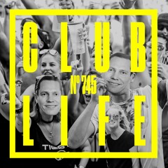 CLUBLIFE By Tiësto Podcast 745