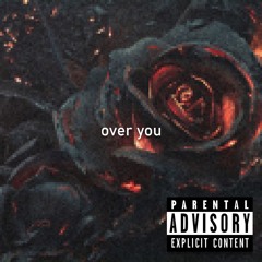 Over You