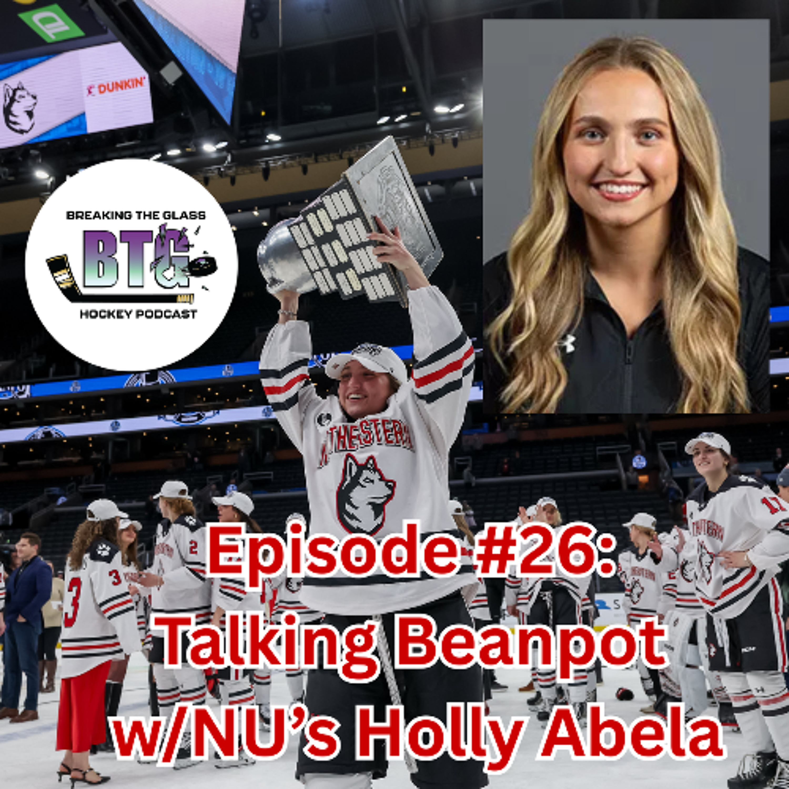 Episode #26: Talking Beanpot with Northeastern's Holly Abela episode artwork