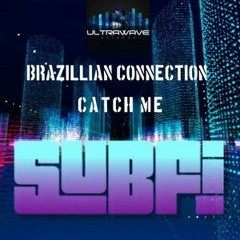 SubFi - Brazilian Connection