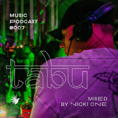 Tabu Music Podcast #007 (slow motion EYWA)