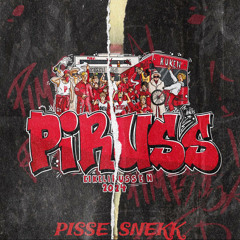 Piruss (Pissesnekk) [feat. Pi$h]