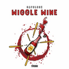 CAPSLOCK - Wiggle Wine (Original Mix)