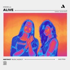 Krewella - Alive (Kendall Boom Remix) [OUTNOW] (Future House)