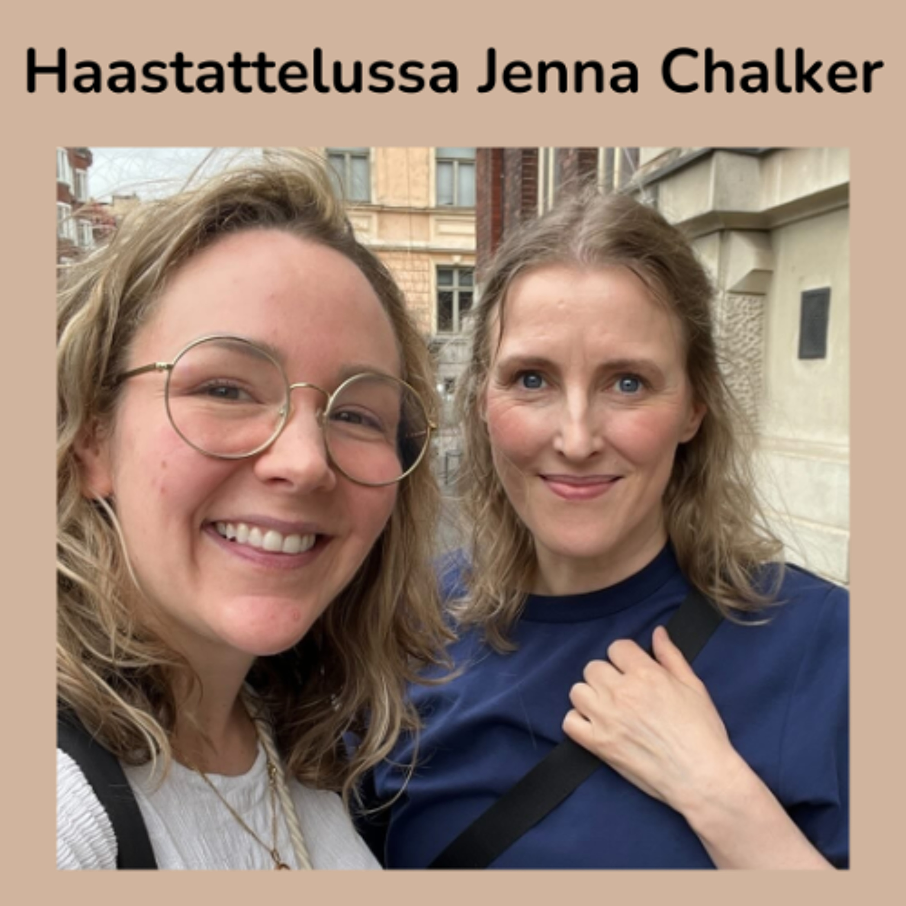 Haastattelussa Jenna Chalker episode artwork