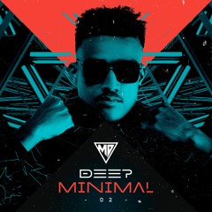 MD- DeepMinimal 02    #Birthday_Mix