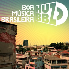 Hubbz - Boa Música Brasileira